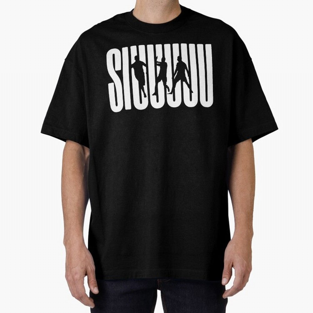 Siuuu Cristiano ronaldo CR7 funny Oversized T-Shirt Bring Match Day Fire to the FIFA World Cup 2026 USA Canada Mexico Journey through Haaland and Mbappe Highlights, Germany Pride, Football History, Final Match Energy, Crowd Noise and Once in a