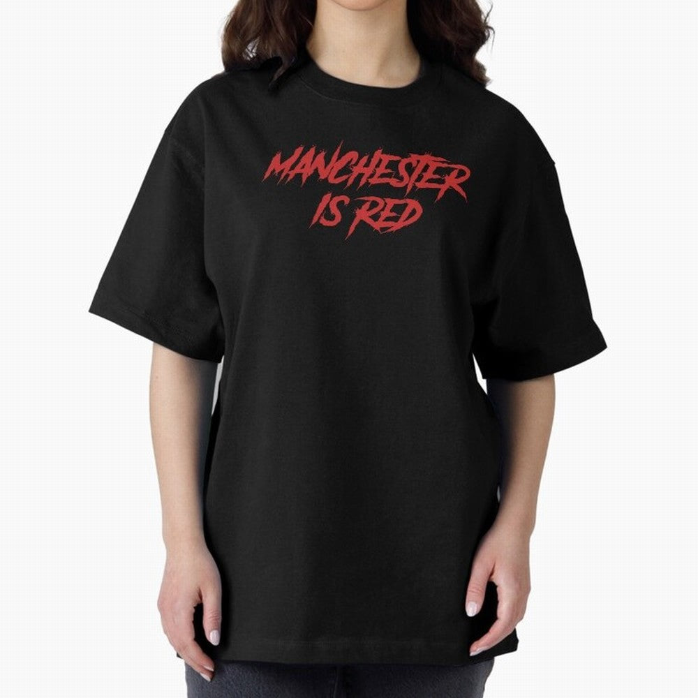 Manchester Is Red Oversized T-Shirt Celebrate Every Goal in FIFA World Cup 2026 for Fans of CR7 and England, Bringing Stadium Chants, National Pride, Trophy Dreams and Unforgettable Football Memories; Great for Watch Parties, Sports Bars, Family