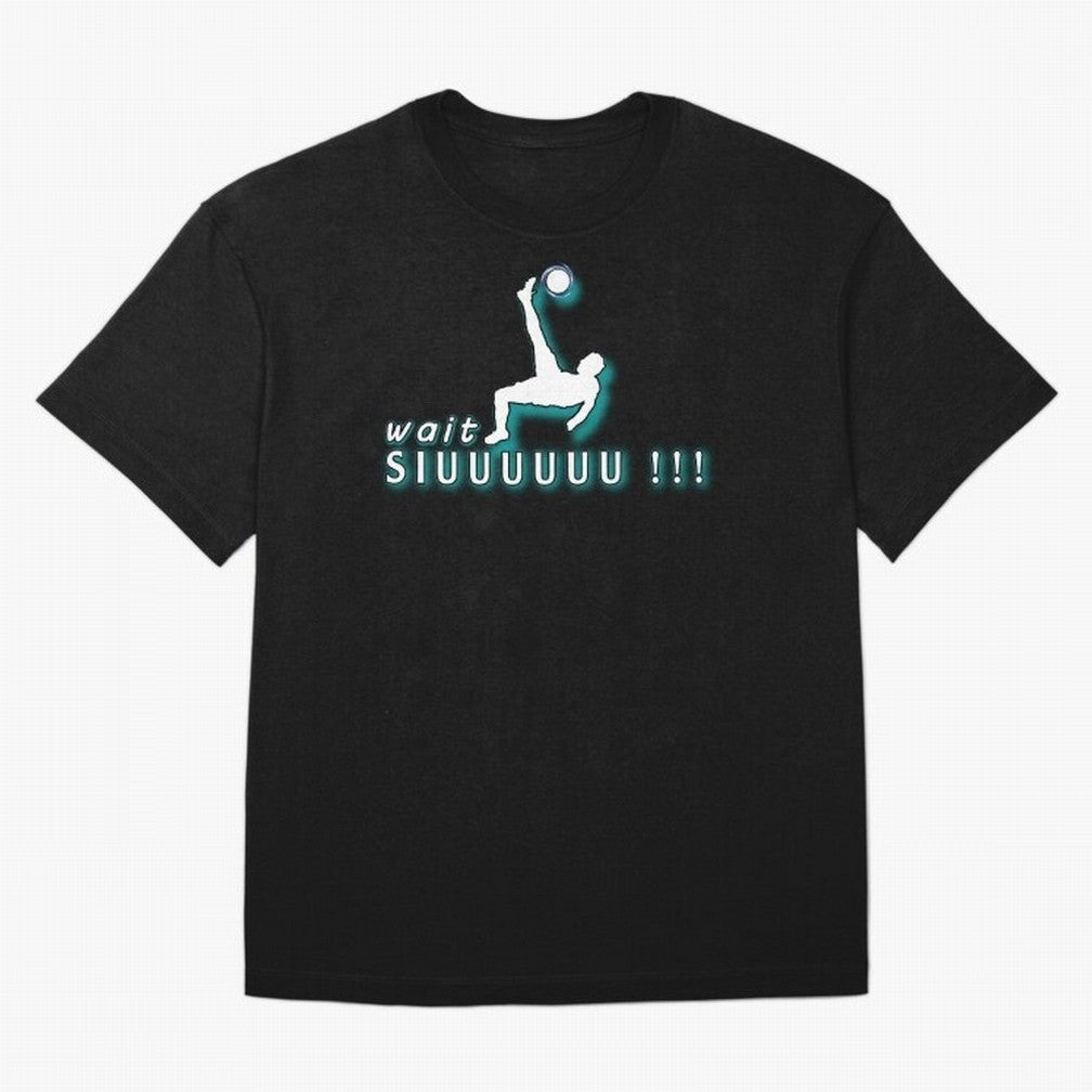 Wait siuuu CR7 goal Oversized T-Shirt Bring Trophy Dreams to the FIFA World Cup 2026 Journey through Mbappe and Neymar Highlights, France and Portugal Pride, Stadium Memories, Football Loyalty, International Chants and Championship Tradition; Ideal
