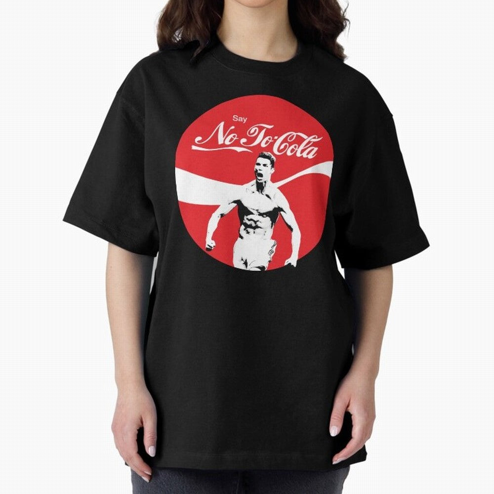 Cristiano Ronaldo - Say No To Cola Oversized T-Shirt Celebrate Global Passion for FIFA World Cup 2026 USA Canada Mexico for Fans of Mbappe and Neymar and Portugal, Bringing Football Festival Excitement, Trophy Ambitions, Country Rivalries and Star