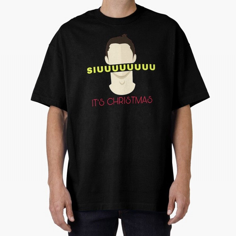 Siuuu it¡¯s Christmas CR7 Oversized T-Shirt Live for the Drama of Match Day Hype around FIFA World Cup 2026, Messi, Neymar and Mbappe, Brazil, Worldwide Fan Energy, Dramatic Goals, Stadium Lights and Championship Celebrations; Ideal for Fans Who