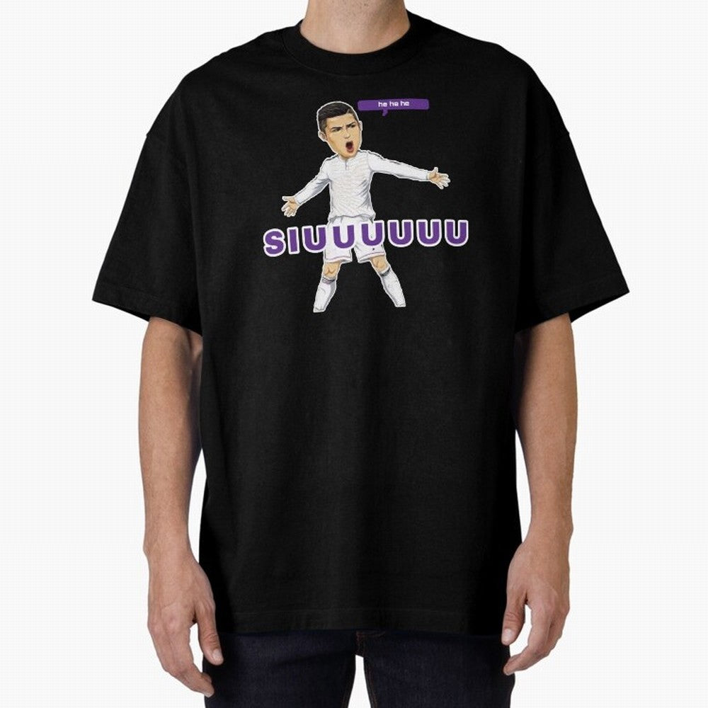 Hehehe siuuu Oversized T-Shirt Bring Match Day Fire to Match Day Hype around FIFA World Cup 2026, Cristiano Ronaldo, Argentina, France and Brazil, Champion Mindset, Group Stage Buzz, Knockout Tension and Passionate Fan Culture; Ideal for Fans Who