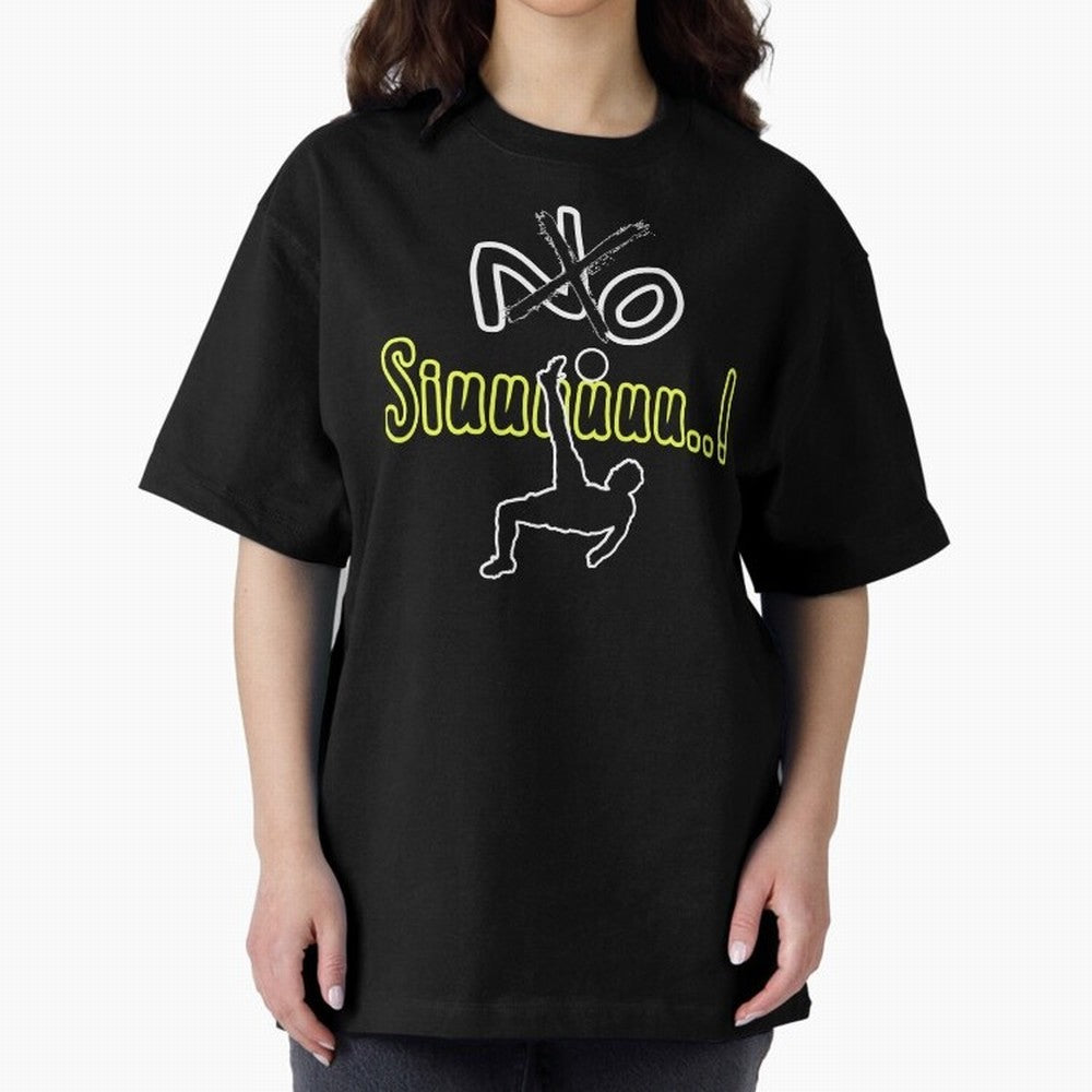No SIUUU Cristiano ronaldo suiii Oversized T-Shirt Bring International Match Energy to FIFA World Cup 2026 USA Canada Mexico Spirit, Centered on Brazil, Cristiano Ronaldo, Haaland and CR7, Supporter Pride, Iconic Celebrations, Legendary Names and