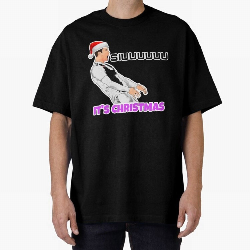 It¡¯s Christmas siuuu CR7 funny Oversized T-Shirt Make Game Day About Global Football Passion for FIFA World Cup 2026, Inspired by Mbappe and Neymar, Germany, Sports Nostalgia, International Competition, Famous Players and Unforgettable Victories;