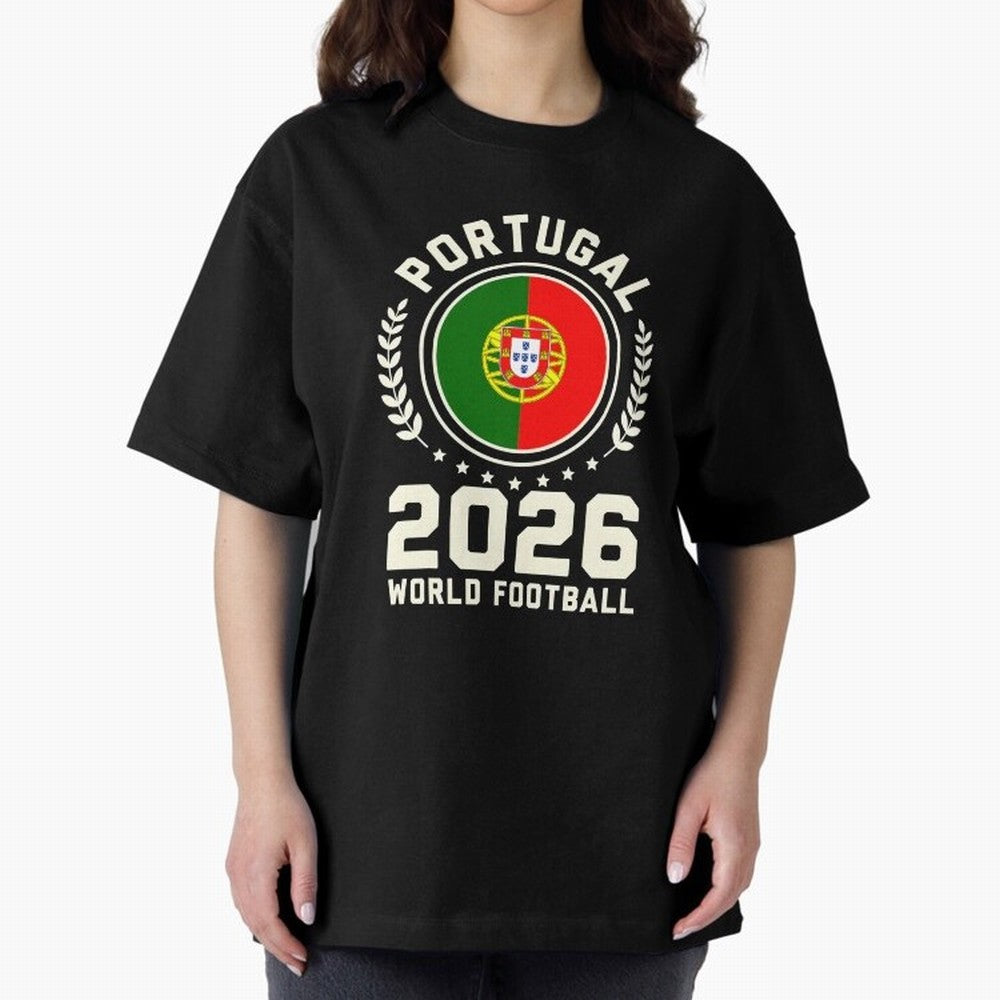 Portugal 2026 World Football Oversized T-Shirt Turn Up for the FIFA World Cup 2026 USA Canada Mexico Journey through Messi and Cristiano Ronaldo Highlights, France and Portugal Pride, Football Passion, Legendary Performances, Festival Vibes and