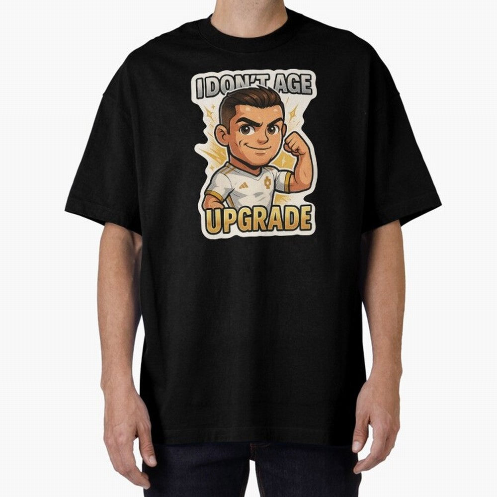 I Dont Age Upgrade Oversized T-Shirt Spotlight FIFA World Cup 2026 Spirit, Filled with Spain and Netherlands, CR7 and Messi, Championship Spirit, Famous Goals, Roaring Crowds and International Football Unity; Great for Supporters Who Love Legendary