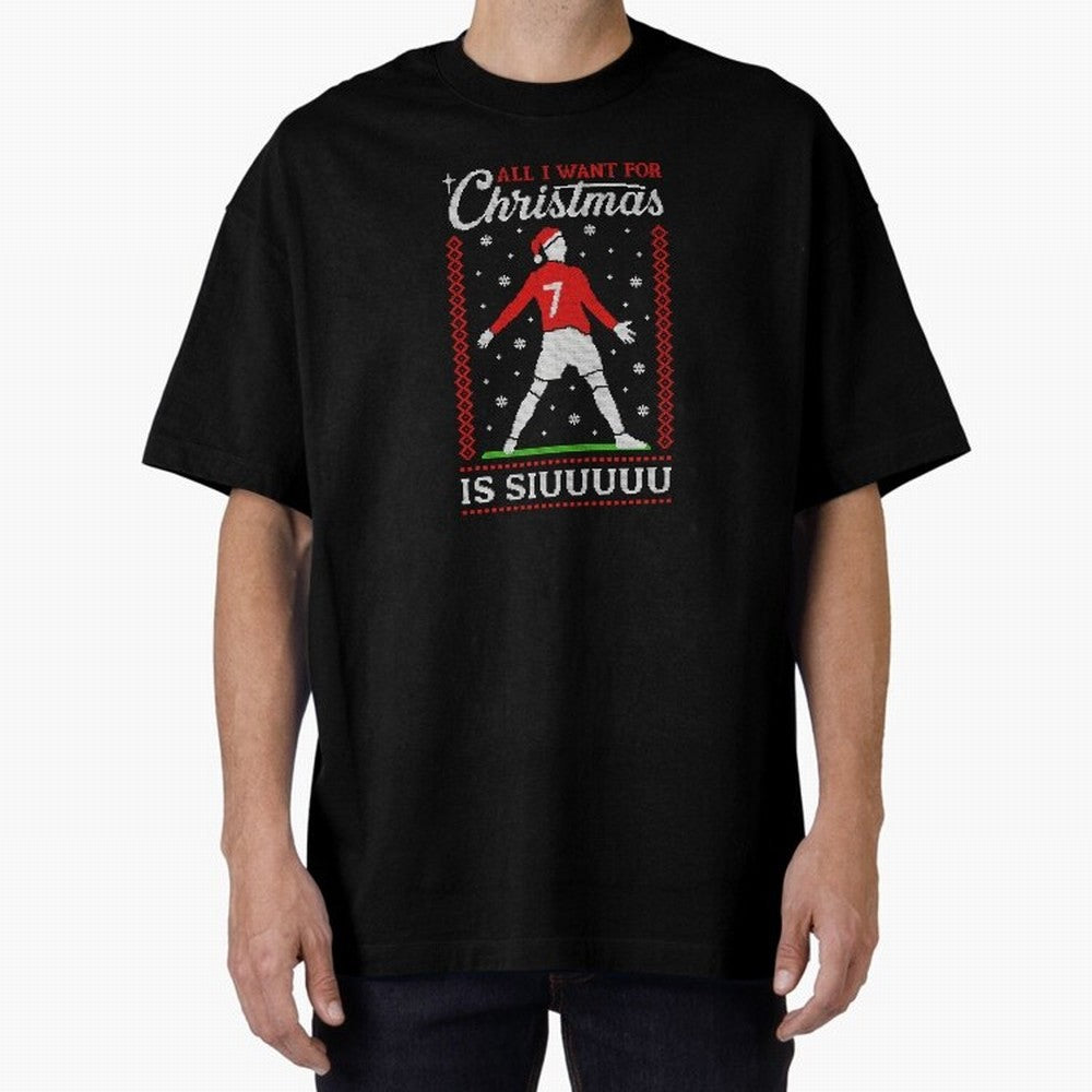 All I Want For Christmas Is Siuu Funny Christmas Festive Knitted Oversized T-Shirt Celebrate Global Passion for Global Football Passion for FIFA World Cup 2026 Group Stage, with Neymar, Haaland and Cristiano Ronaldo, Portugal, Classic Soccer