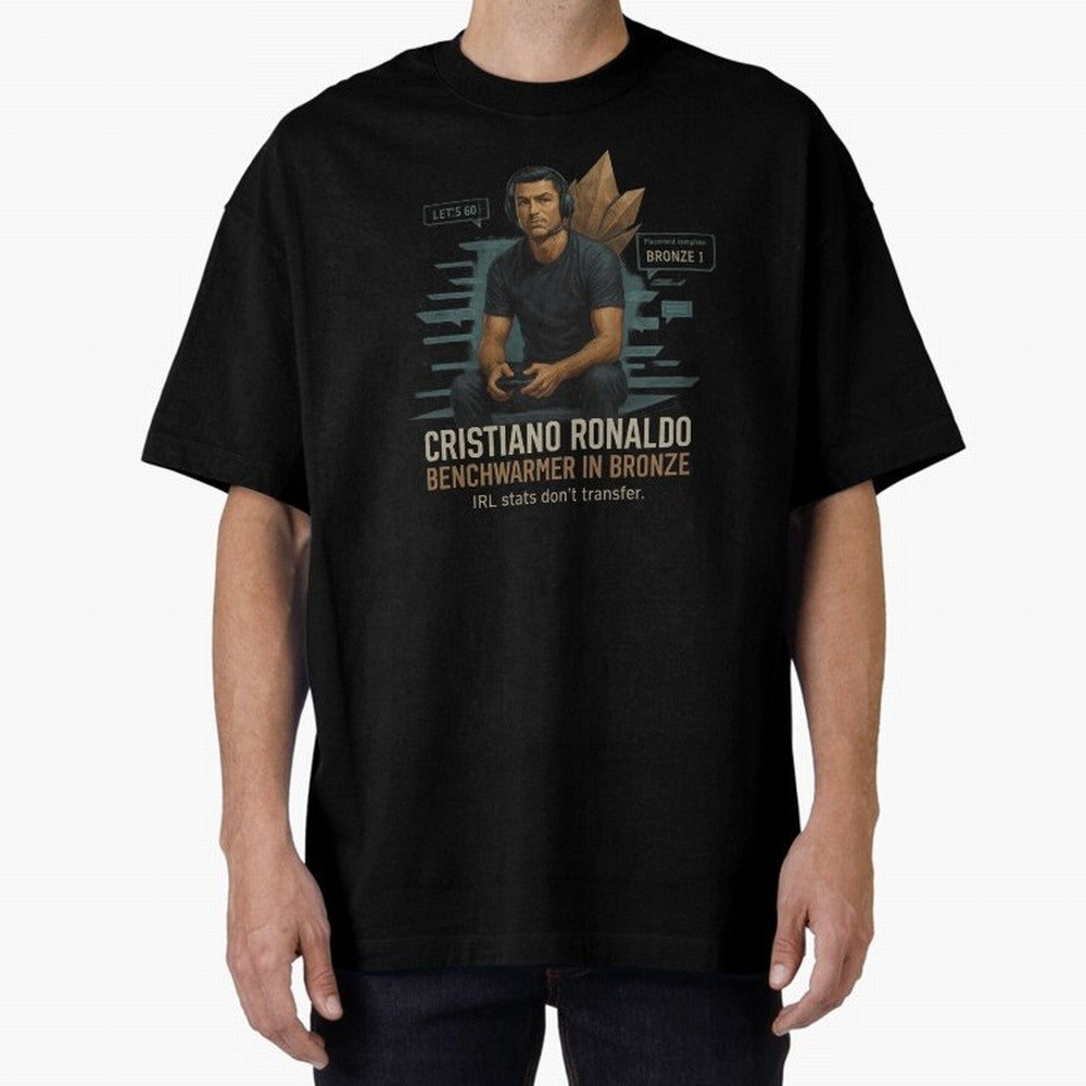 Cristiano Ronaldo Bronze Gamer ¨C Benchwarmers IRL Stats Don¡¯t Transfer Oversized T-Shirt Show Love for Legendary Goals in FIFA World Cup 2026 USA Canada Mexico for Fans of Cristiano Ronaldo, Haaland and CR7 and Brazil, Portugal and Argentina,