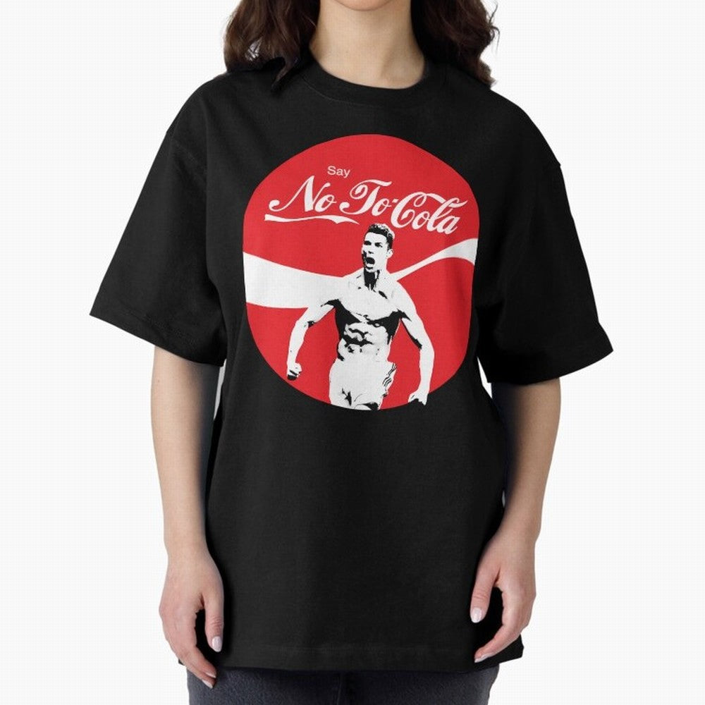 Cristiano Ronaldo Say No To Cola Oversized T-Shirt Support Iconic Players in Global Football Passion for FIFA World Cup 2026 Group Stage, Inspired by CR7, Germany, Match Day Excitement, Supporter Culture, Golden Goals and Global Football Passion;