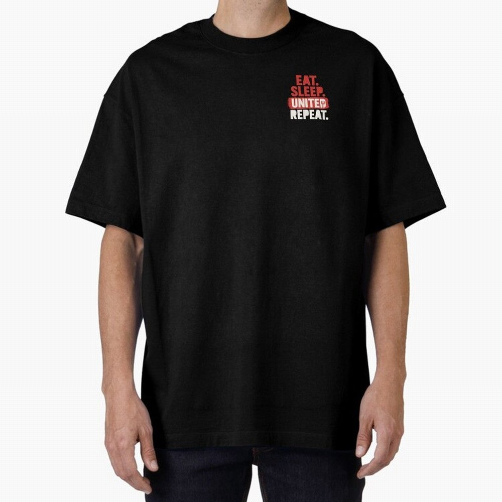 Eat Sleep United Repeat Oversized T-Shirt Make Every Match About Match Day Hype around FIFA World Cup 2026, Haaland and Mbappe, Spain and Netherlands, Vintage Soccer Flavor, Modern Football Stars, National Flags and Final Night Emotion; Great for