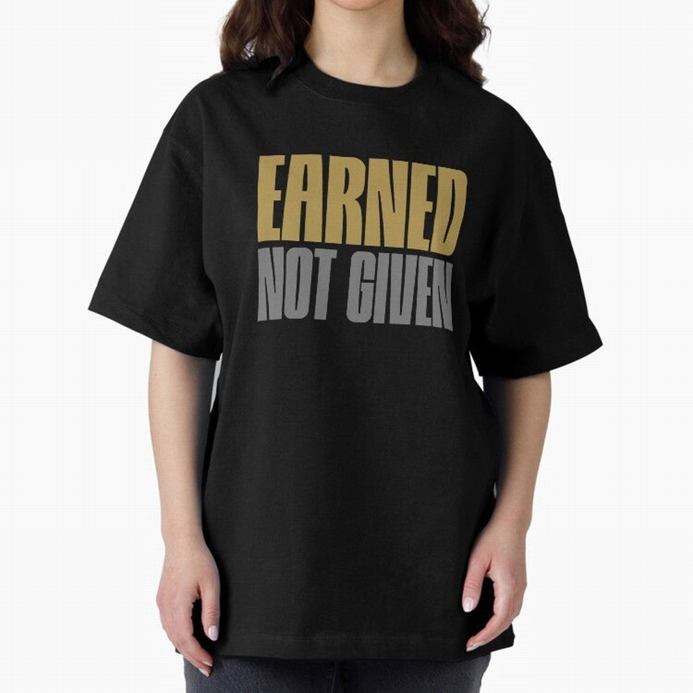 Earned not given Oversized T-Shirt Celebrate Fan Culture around Global Football Passion for FIFA World Cup 2026 USA Canada Mexico, with Neymar, Brazil, Vintage Soccer Flavor, Modern Football Stars, National Flags and Final Night Emotion; Ideal for