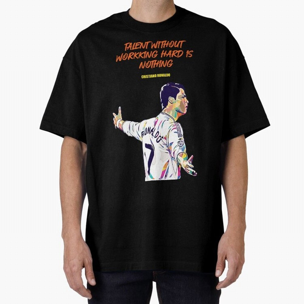 Cristiano Ronaldo Motivational Quote Oversized T-Shirt Follow FIFA World Cup 2026 Group Stage for Fans of Mbappe and Argentina, Bringing Stadium Memories, Football Loyalty, International Chants and Championship Tradition; Great for Supporters Who