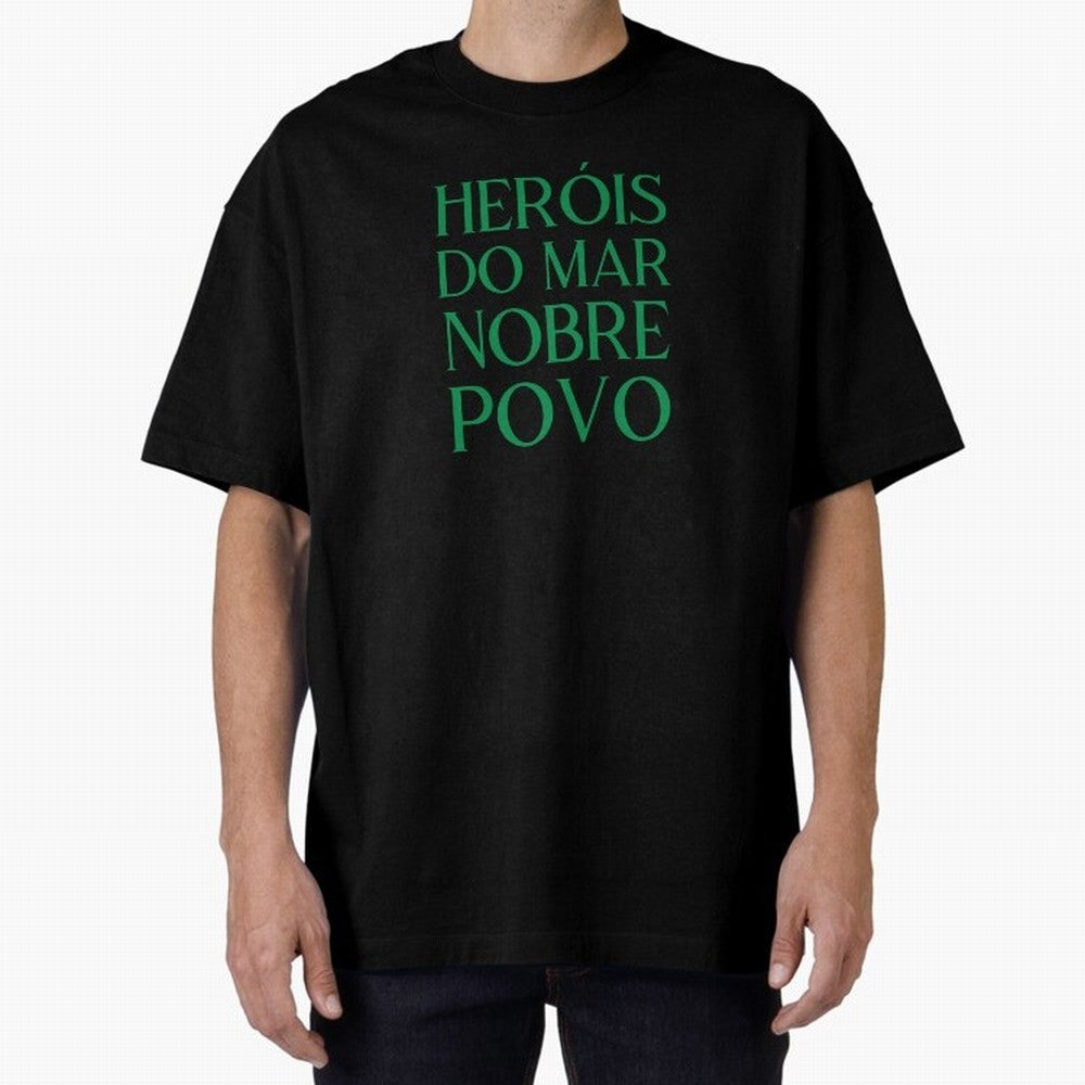 Her¨®is do Mar Nobre Povo green Oversized T-Shirt Bring a Vintage Feel to FIFA World Cup 2026 Group Stage with Messi, CR7 and Mbappe, England, France and Netherlands Energy, Match Day Excitement, Supporter Culture, Golden Goals and Global Football