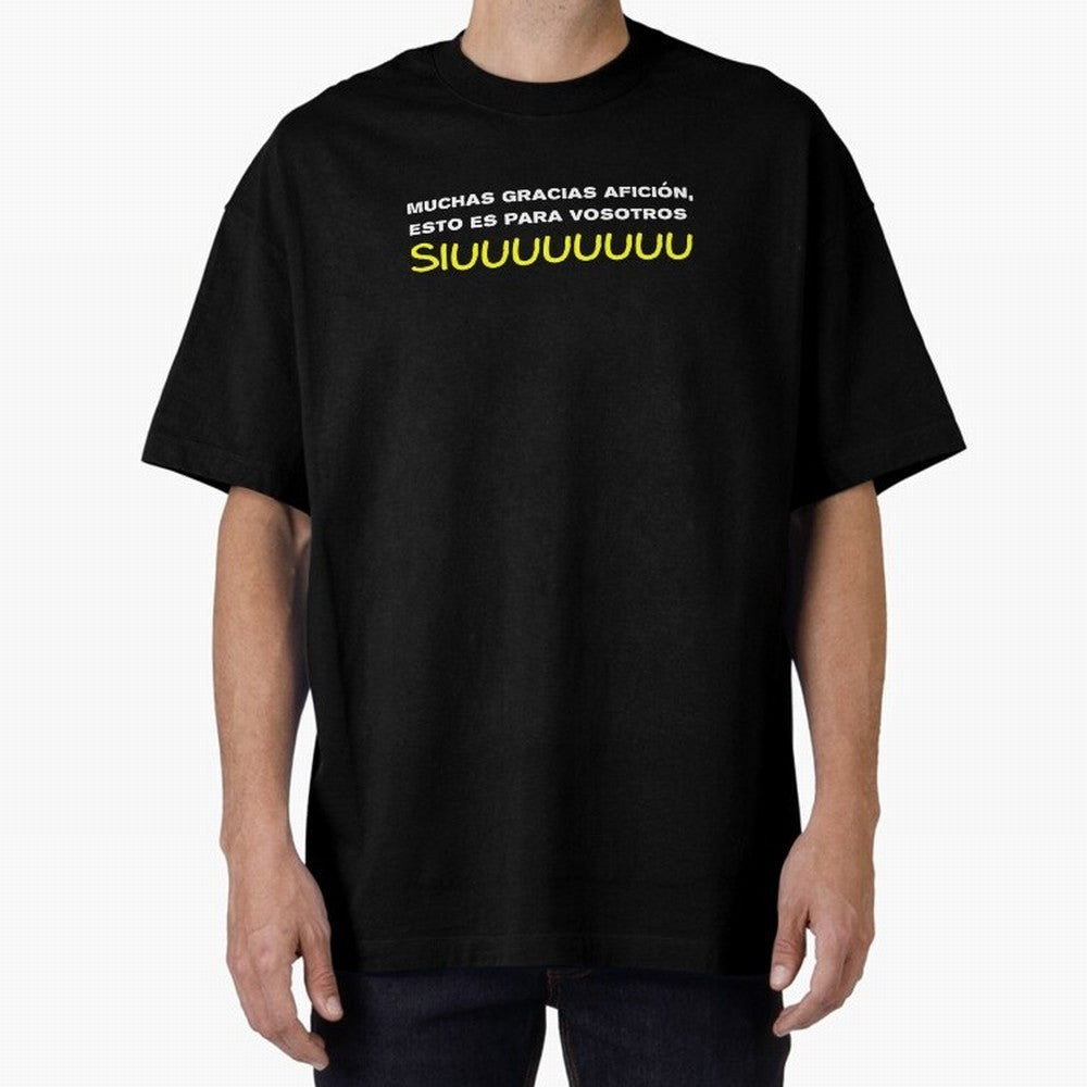 Muchas gracias afici¨®n, esto es para vosotros Siuuu Oversized T-Shirt Honor Champions and Dreams in the FIFA World Cup 2026 Group Stage Journey through Messi, CR7 and Mbappe Highlights, Germany Pride, Classic Soccer Heritage, Championship