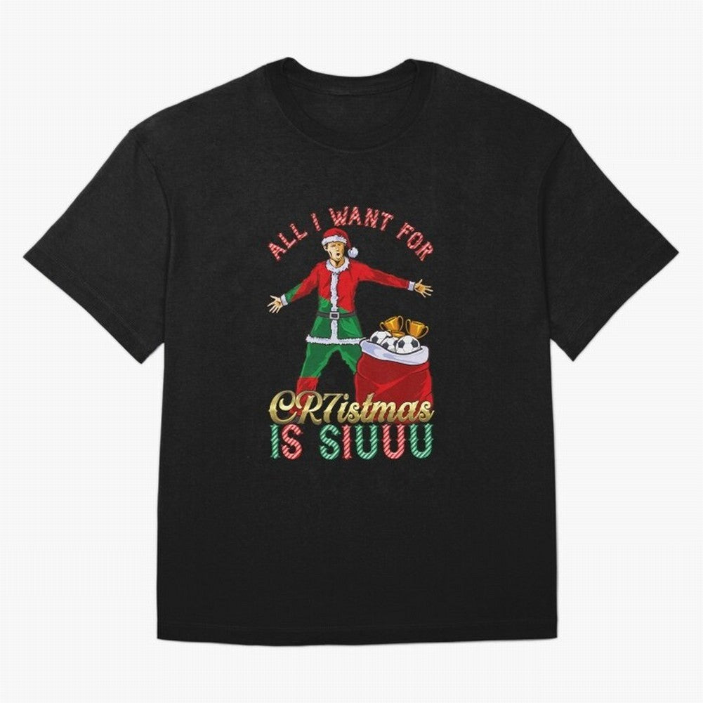 All I Want for CR7istmas is SIUUU - Cristiano Ronaldo / Portuguese Portugal World Cup MUFC Christmas Xmas Oversized T-Shirt Back Your Heroes with Match Day Hype around FIFA World Cup 2026 Group Stage, CR7, Brazil, Portugal and Argentina, Fan