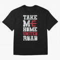 Take Me Home United Road Oversized T-Shirt Experience the Global Stage of Global Football Passion for FIFA World Cup 2026, Highlighting Cristiano Ronaldo, Haaland and CR7, France, Fan Favorite Moments, National Team Passion, Big Match Drama and