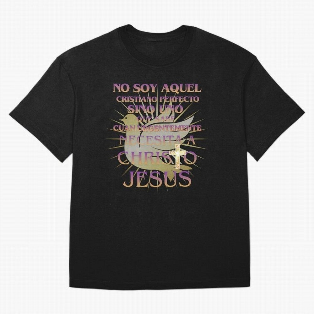 No soy aquel cristiano perfecto - Spanish Faith Quote Oversized T-Shirt Remember Iconic Moments from FIFA World Cup 2026 USA Canada Mexico Spirit, Inspired by England, France and Netherlands, Mbappe and Neymar, Stadium Memories, Football Loyalty,