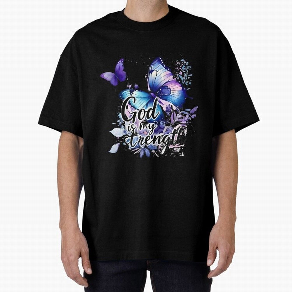 God is My Strength - Blue Butterfly Watercolor Art Oversized T-Shirt Show Your Tournament Heart for Global Football Passion for FIFA World Cup 2026 USA Canada Mexico, with Mbappe, Argentina and Brazil, Stadium Chants, National Pride, Trophy Dreams