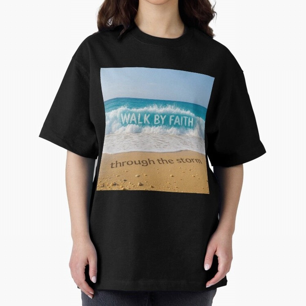WALK BY FAITH - Through the Storm - Ocean Wave Art Oversized T-Shirt Carry the Dream of FIFA World Cup 2026 USA Canada Mexico Spirit, Highlighting England, France and Netherlands, Messi and Cristiano Ronaldo, Football Passion, Legendary
