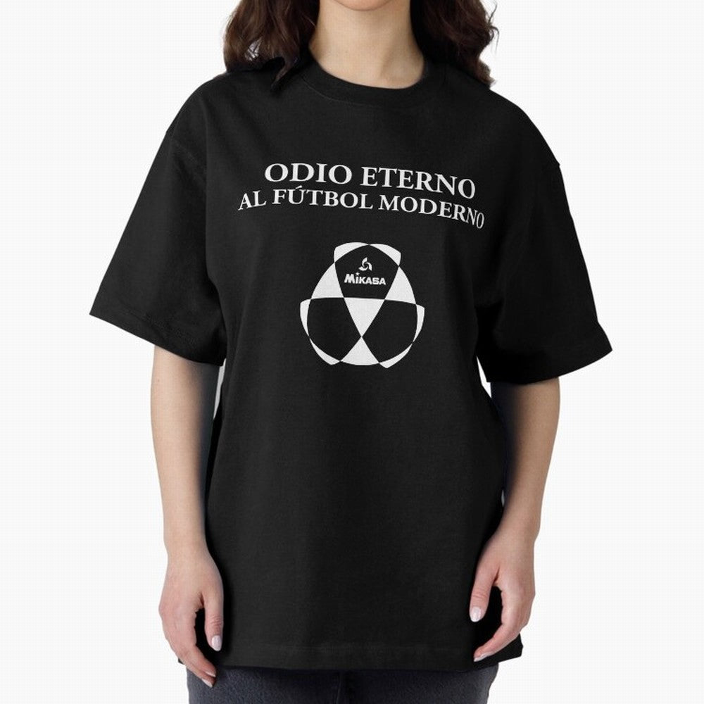 Odio Eterno al F¨²tbol Moderno [White Design] Oversized T-Shirt Make Every Match About Global Football Passion for FIFA World Cup 2026, Driven by Cristiano Ronaldo, Brazil, Portugal and Argentina, Sports Nostalgia, International Competition, Famous
