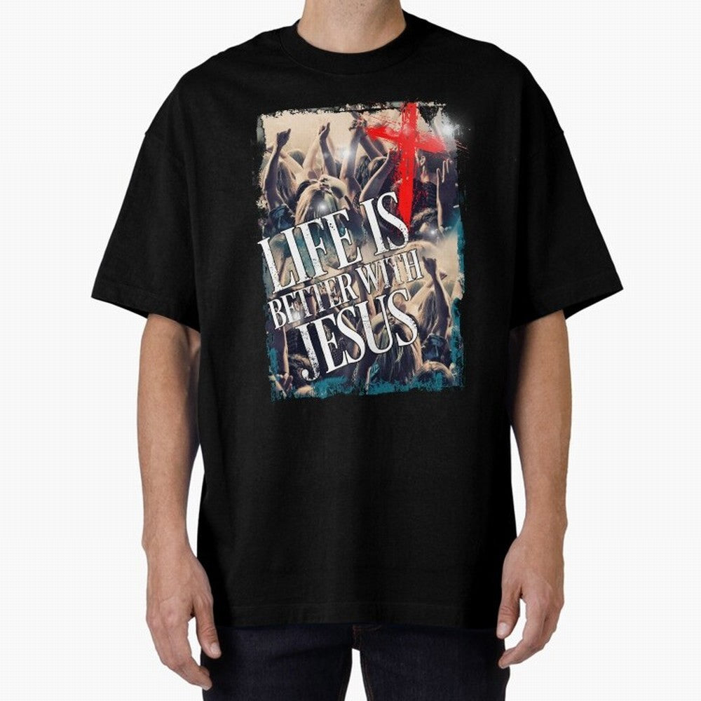 LIfe is Better with Jesus Oversized T-Shirt Bring Champion Energy into the FIFA World Cup 2026 Journey through CR7 Highlights, Netherlands Pride, Goal Celebration Energy, Supporter Heritage, Football Icons and Worldwide Tournament Joy; Great for
