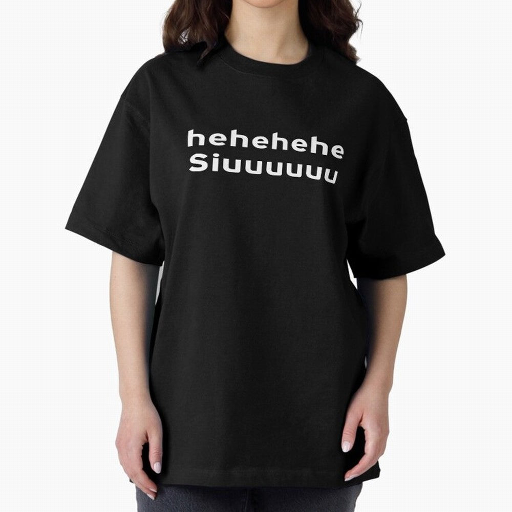 Hehehehe Siuuu Oversized T-Shirt Join FIFA World Cup 2026 USA Canada Mexico Spirit, with Portugal, Spain and Germany, Neymar, Vintage Soccer Flavor, Modern Football Stars, National Flags and Final Night Emotion; Created for Match Day Parties,