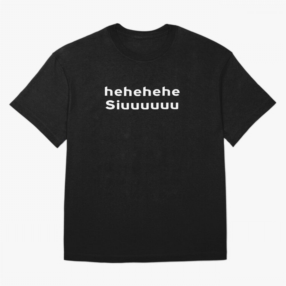 Hehehehe Siuuu Oversized T-Shirt Join FIFA World Cup 2026 USA Canada Mexico Spirit, with Portugal, Spain and Germany, Neymar, Vintage Soccer Flavor, Modern Football Stars, National Flags and Final Night Emotion; Created for Match Day Parties,