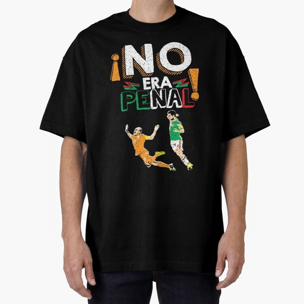 No Era Penal Oversized T-Shirt Celebrate Football Dreams Across FIFA World Cup 2026 Spirit, Connected to France, Cristiano Ronaldo, Goal Celebration Energy, Supporter Heritage, Football Icons and Worldwide Tournament Joy; Great for Watch Parties,