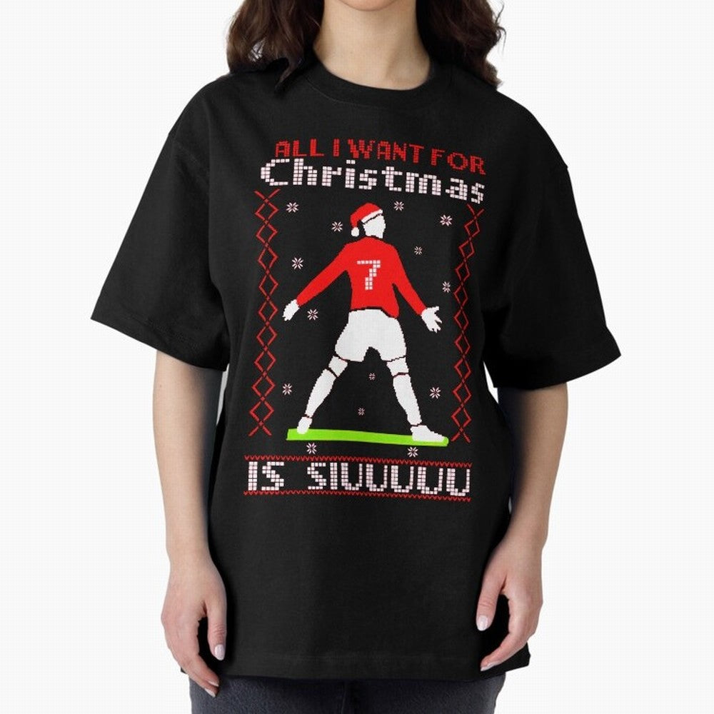 All I Want for Christmas Is Siu Ronaldo Oversized T-Shirt Celebrate Soccer Greatness during FIFA World Cup 2026 Celebrating Cristiano Ronaldo, Haaland and CR7, Argentina, France and Brazil Energy, Goal Celebration Energy, Supporter Heritage,