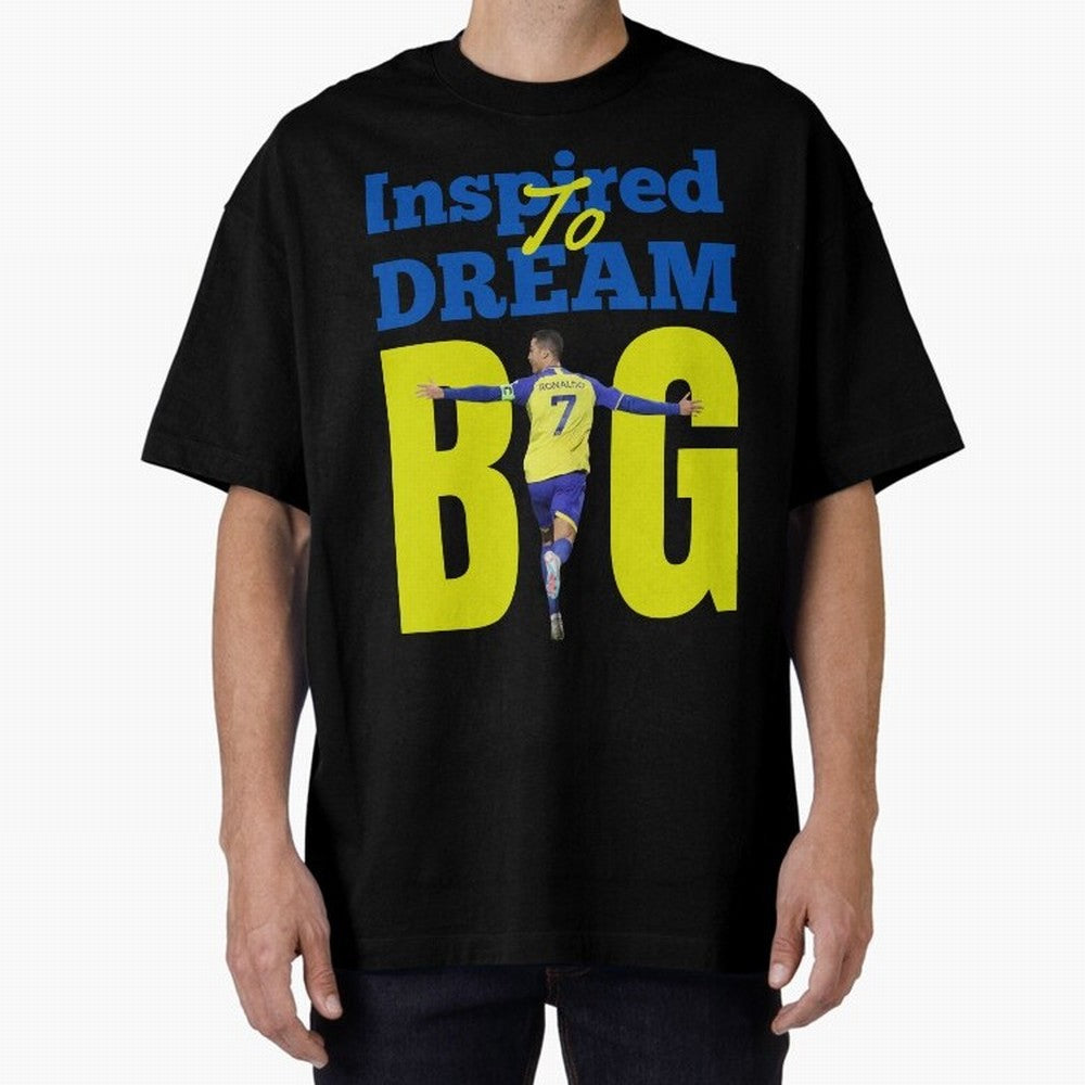 Inspired To Dream Big Oversized T-Shirt Live the Energy of FIFA World Cup 2026 Spirit, with Portugal, Spain and Germany, CR7, Soccer Culture, Superstar Moments, National Team Dreams and Competitive Fire; Perfect for Fans, Collectors, Family