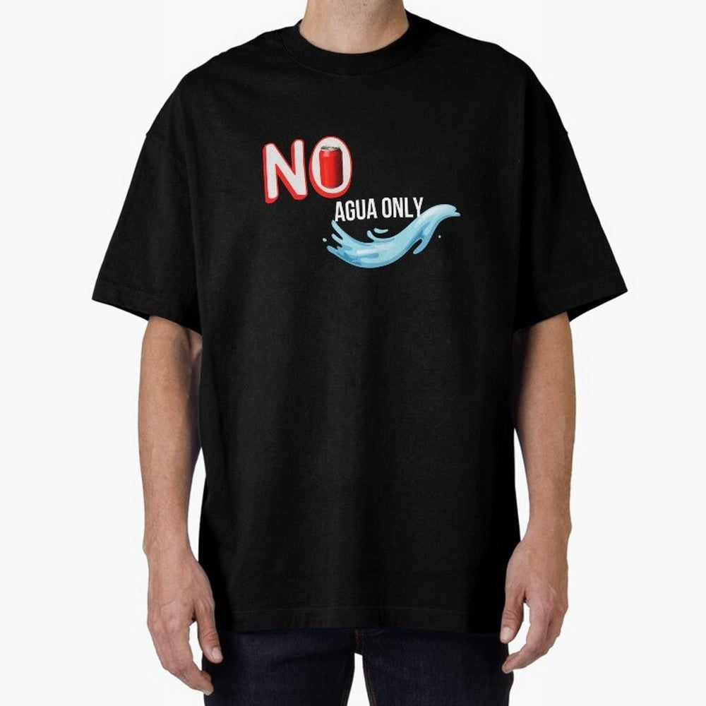 Cristiano Ronaldo - No Soda Coca Drink Agua Water Only Oversized T-Shirt Join Supporters Worldwide for FIFA World Cup 2026 USA Canada Mexico with Cristiano Ronaldo, England and Germany Energy, Global Supporter Spirit, Legendary Goals, National