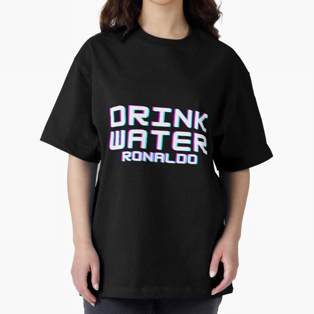 drink water ronaldo Oversized T-Shirt Represent the Passion of FIFA World Cup 2026 Group Stage Featuring Mbappe and Neymar, Portugal Energy, Retro Football Energy, Iconic Rivalries, Trophy Chase Drama and Stadium Atmosphere; Made for Collectors Who
