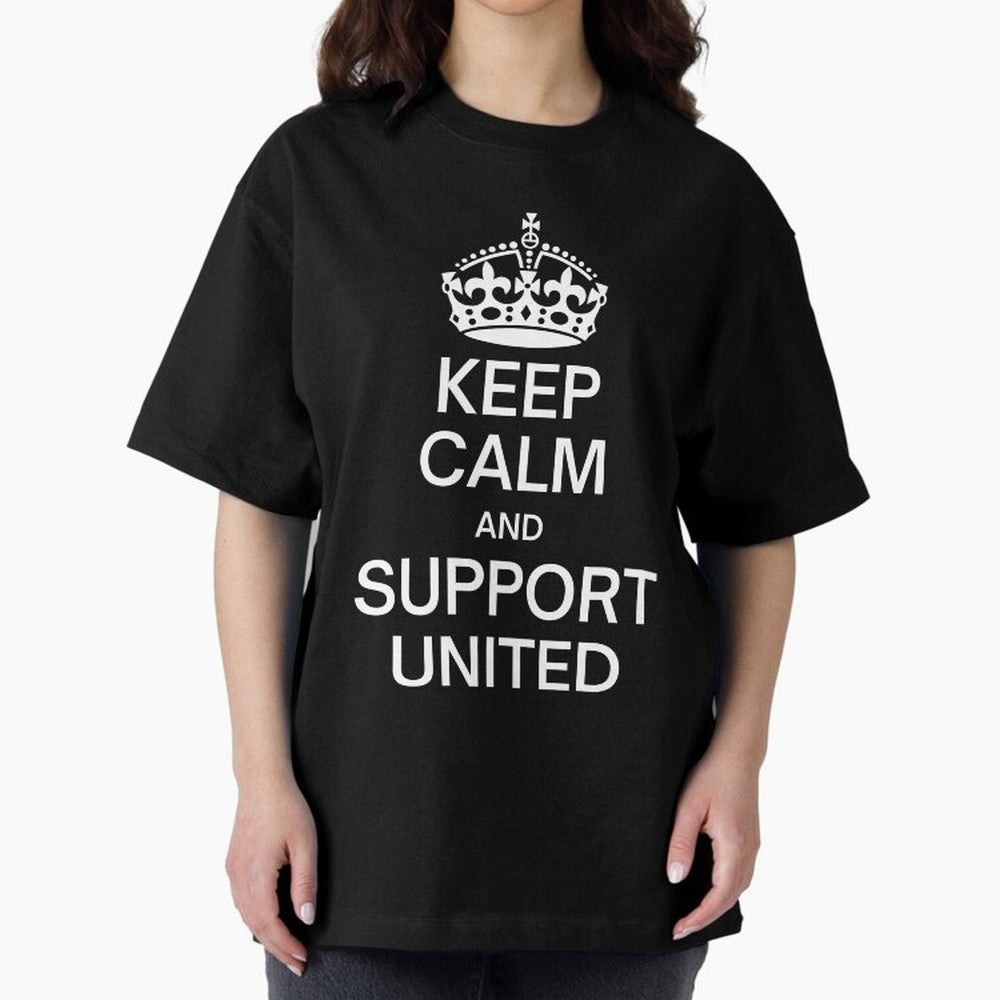 Keep Calm and Support United Oversized T-Shirt Feel International Energy from FIFA World Cup 2026 for Fans of Cristiano Ronaldo and Germany, Bringing Stadium Memories, Football Loyalty, International Chants and Championship Tradition; Great for