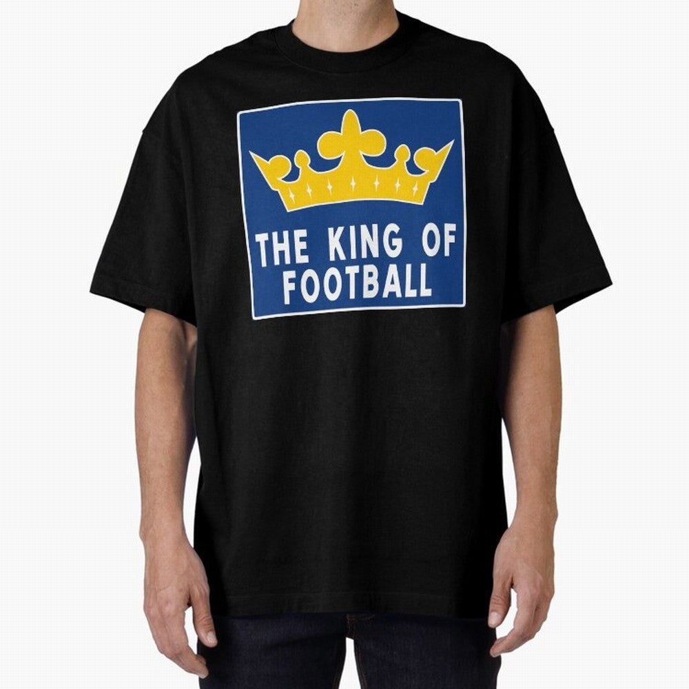 The King of Football Oversized T-Shirt Celebrate Fan Culture around Match Day Hype around FIFA World Cup 2026 USA Canada Mexico, Haaland and Mbappe, England, Game Day Rituals, Football Legends, Country Pride and the Road to the Final; Made for Die