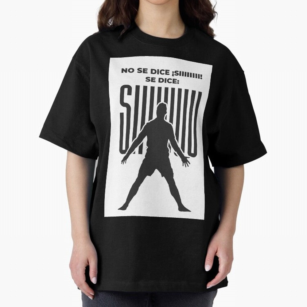 SIUUU - RONALDO Oversized T-Shirt Embrace FIFA World Cup 2026 USA Canada Mexico Spirit, Highlighting Portugal, Spain and Germany, Mbappe, Football Passion, Legendary Performances, Festival Vibes and Supporter Community; Perfect for People Who Love