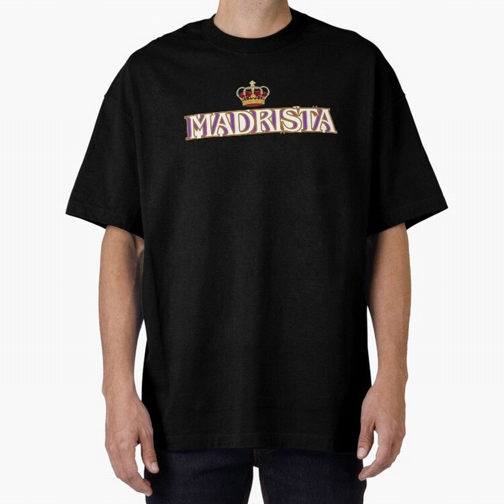 Madrista - Real Madrid Oversized T-Shirt Celebrate Global Football Passion for FIFA World Cup 2026, Driven by Messi, Neymar and Mbappe, Brazil, Soccer Culture, Superstar Moments, National Team Dreams and Competitive Fire; Perfect for Supporters Who