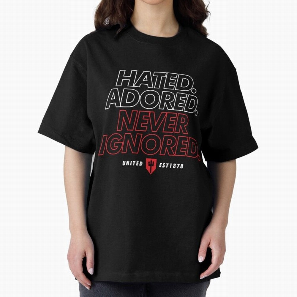 Hated, Adored, Never Ignored - Manchester United! Oversized T-Shirt Unlock the FIFA World Cup 2026 Group Stage Journey through CR7 Highlights, Portugal, Spain and Germany Pride, Tournament Hype, Historic Matchups, Family Viewing Parties and Global