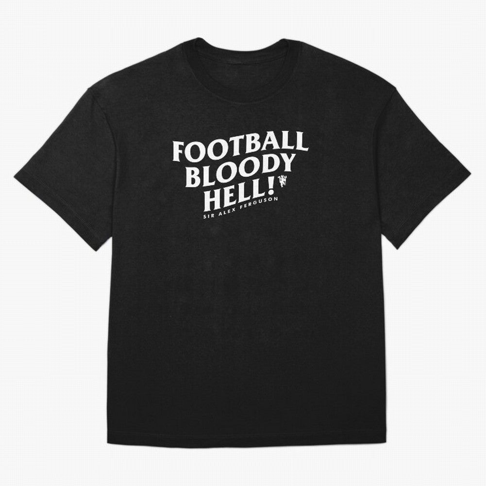 Football Bloody Hell - Sir Alex Ferguson Oversized T-Shirt Celebrate Fan Culture around FIFA World Cup 2026 Spirit, Featuring Argentina, France and Brazil, Mbappe, Retro Football Energy, Iconic Rivalries, Trophy Chase Drama and Stadium Atmosphere;