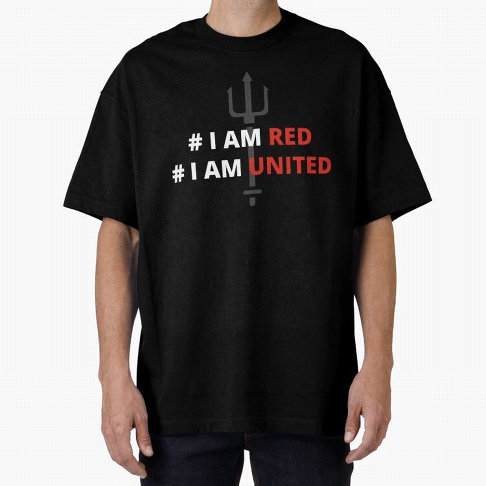 I am red, I am United Oversized T-Shirt Refresh the FIFA World Cup 2026 USA Canada Mexico Journey through Neymar Highlights, Spain Pride, Supporter Pride, Iconic Celebrations, Legendary Names and Global Match Day Energy; Made for Collectors Who