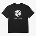 This Is Football Oversized T-Shirt Wear the Spirit of FIFA World Cup 2026 USA Canada Mexico Spirit, Driven by Netherlands, Cristiano Ronaldo, Haaland and CR7, Classic Soccer Heritage, Championship Pressure, Fan Loyalty and International Pride;