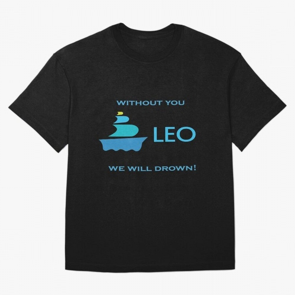 LEO without you we will drow| Gift Perfect Classic T-Shirt Remember Iconic Moments from FIFA World Cup 2026 USA Canada Mexico for Fans of Haaland and France and Portugal, Bringing Fan Favorite Moments, National Team Passion, Big Match Drama and
