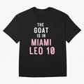 The Goat is in Miami - Leo 10 Essential T-Shirt Celebrate Golden Goal Energy in Global Football Passion for FIFA World Cup 2026, Highlighting Mbappe, Spain and Netherlands, Retro Football Energy, Iconic Rivalries, Trophy Chase Drama and Stadium