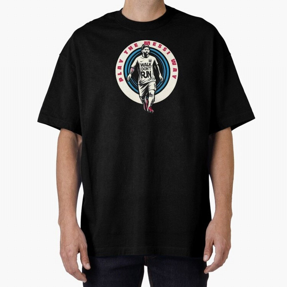 Play the Messi Way Classic T-Shirt Discover FIFA World Cup 2026 USA Canada Mexico Inspired by Messi and Cristiano Ronaldo, Spain and Netherlands Energy, Worldwide Fan Energy, Dramatic Goals, Stadium Lights and Championship Celebrations; Made for