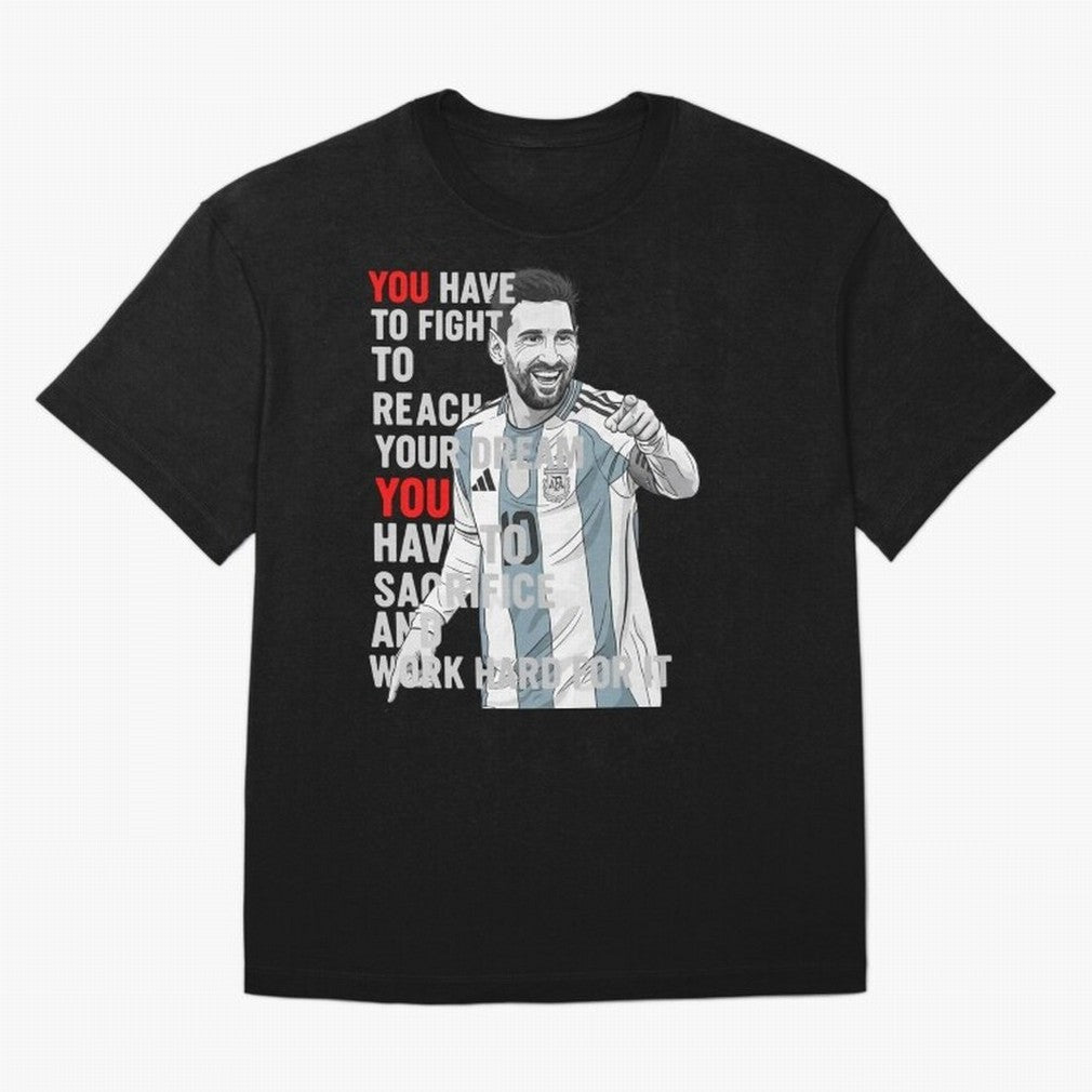 Lionel Messi Dream & Sacrifice Oversized T-Shirt Join FIFA World Cup 2026 for Fans of CR7 and Portugal, Spain and Germany, Bringing Champion Mindset, Group Stage Buzz, Knockout Tension and Passionate Fan Culture; Ideal for Football Dads, Football