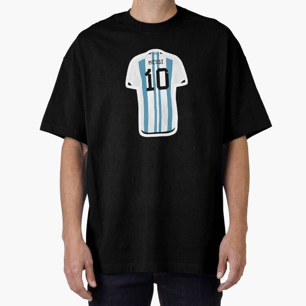 Messi Jersey Oversized T-Shirt Live for the Drama of Global Football Passion for FIFA World Cup 2026, Driven by Neymar, France, Worldwide Fan Energy, Dramatic Goals, Stadium Lights and Championship Celebrations; Ideal for Fans Who Follow Messi,