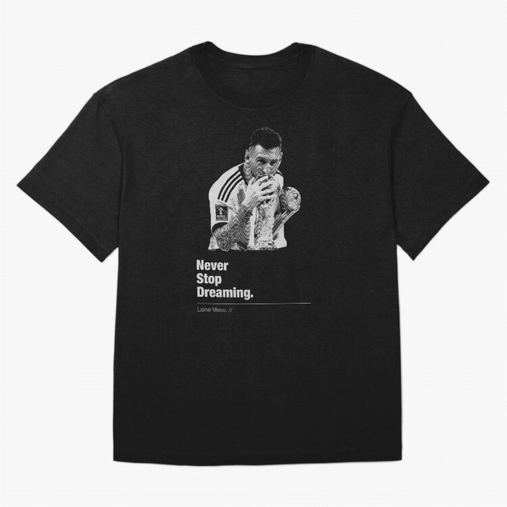 Never Stop Dreaming Classic T-Shirt Make Your Look Match Global Football Passion for FIFA World Cup 2026 USA Canada Mexico, Inspired by Messi and Cristiano Ronaldo, Spain and Netherlands, Tournament Hype, Historic Matchups, Family Viewing Parties