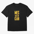 MES QUE UN CLUB Classic T-Shirt Celebrate the Biggest Stage of Global Football Passion for FIFA World Cup 2026 USA Canada Mexico, Built around CR7, Argentina and Brazil, Supporter Pride, Iconic Celebrations, Legendary Names and Global Match Day