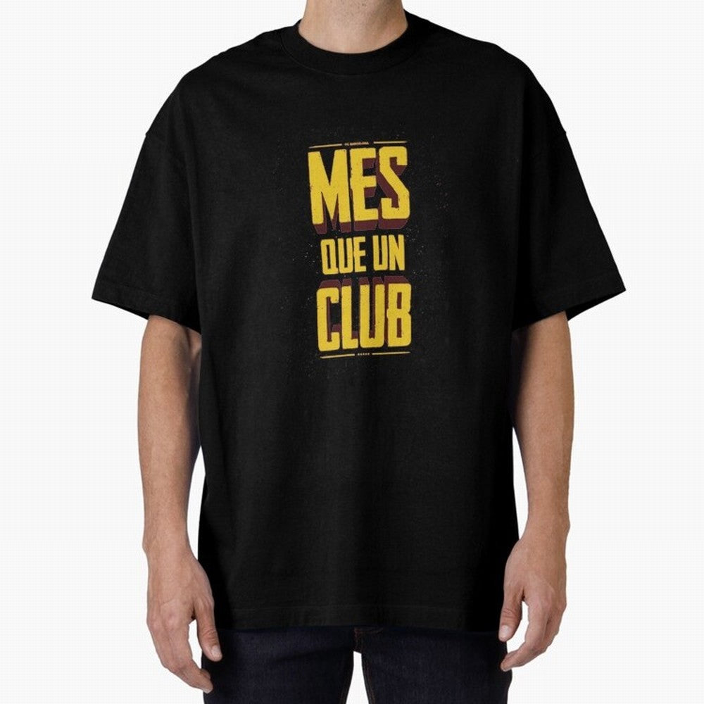 MES QUE UN CLUB Classic T-Shirt Celebrate the Biggest Stage of Global Football Passion for FIFA World Cup 2026 USA Canada Mexico, Built around CR7, Argentina and Brazil, Supporter Pride, Iconic Celebrations, Legendary Names and Global Match Day