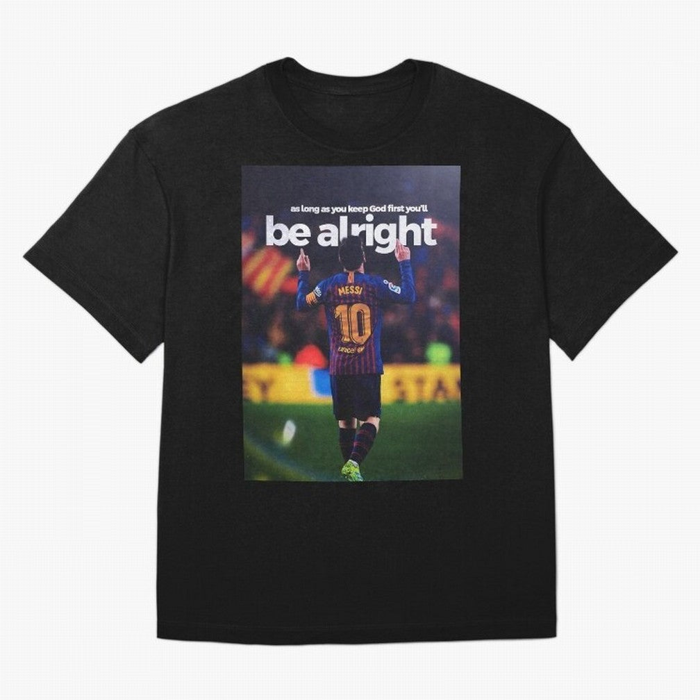Lionel Messi - As long as you keep God first you'll be alright Oversized T-Shirt Join Global Football Passion for FIFA World Cup 2026 Group Stage, Driven by Haaland and Mbappe, Argentina, France and Brazil, Tournament Hype, Historic Matchups,