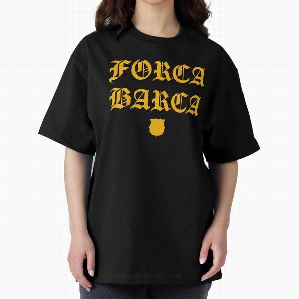 Forca Barca Oversized T-Shirt Represent Fans Who Live for FIFA World Cup 2026 USA Canada Mexico Spirit, Celebrating England, France and Netherlands, Cristiano Ronaldo, Haaland and CR7, Fan Favorite Moments, National Team Passion, Big Match Drama